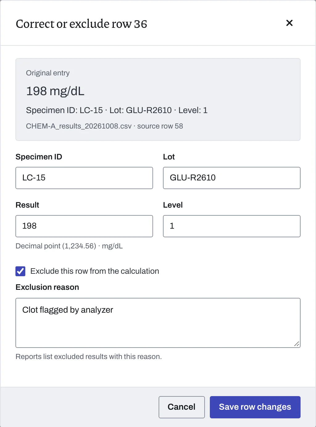 A clotted specimen excluded from the statistics with the reason “Clot flagged by analyzer”