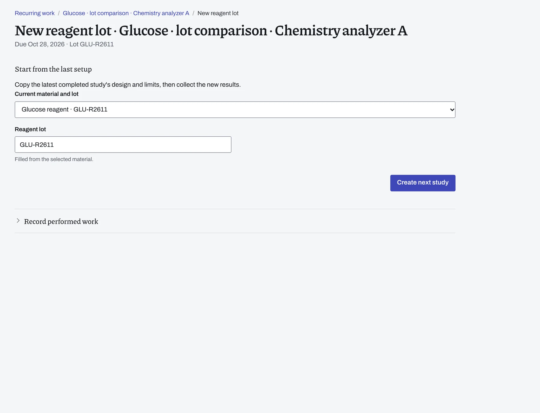 A new reagent lot event, with the next lot chosen from the Library and Create next study.